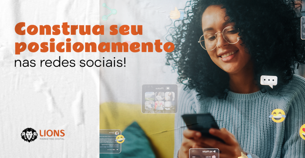 Redes Sociais Ajudam A Construir E Reforçar Posicionamento. Se Você Não ...